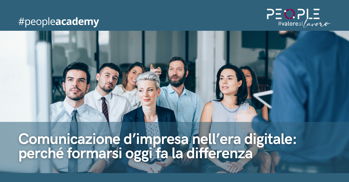 Comunicazione d’impresa nell’era digitale: perché formarsi oggi fa la differenza